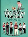 La decisión de Ricardo by Vivian Mansour