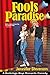 Fools Paradise (Backstage Boys, #1)