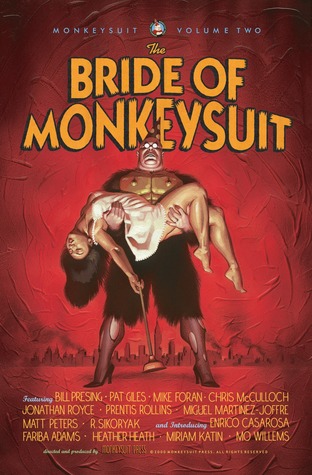 The Bride of Monkeysuit:Monkeysuit, Volume 2 (Paperback)