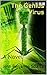 The Genius Virus: A Novel