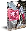 Scoop the Poop: Pick Your Battles Scoop the Poop: Pick Your Battles