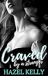 Craved by a Stranger
