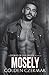 Mosely (Stories of the Order, #3)