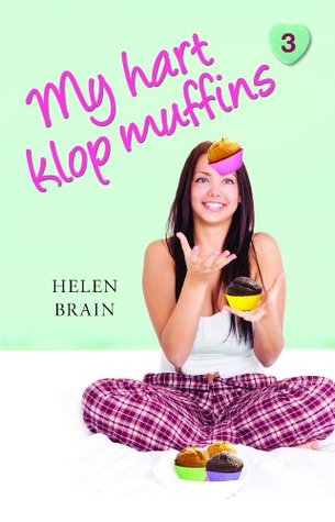 My hart klop muffins (Eerste liefde) (Afrikaans Edition)