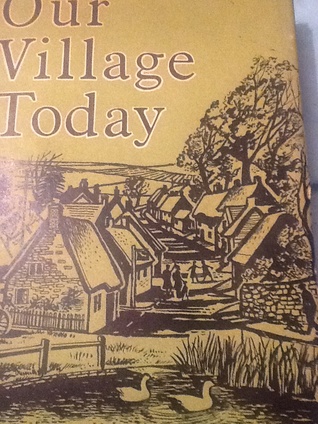 Our Village Today