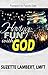 Having Fun With God