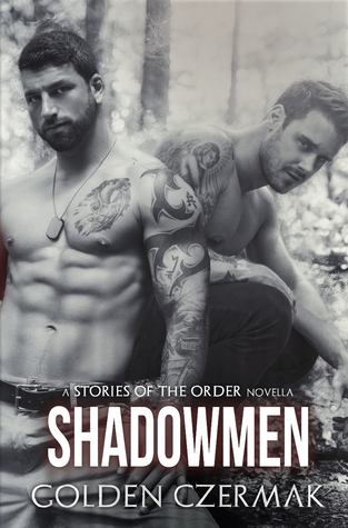 Shadowmen (Stories of the Order, #1)