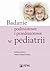 Badanie podmiotowe i przedmiotowe w pediatrii