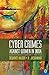 Cyber Crimes against Women in India by Debarati Halder
