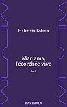 Mariama, l'écorchée vive (French Edition)