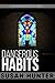 Dangerous Habits (Leah Nash Mysteries #1)