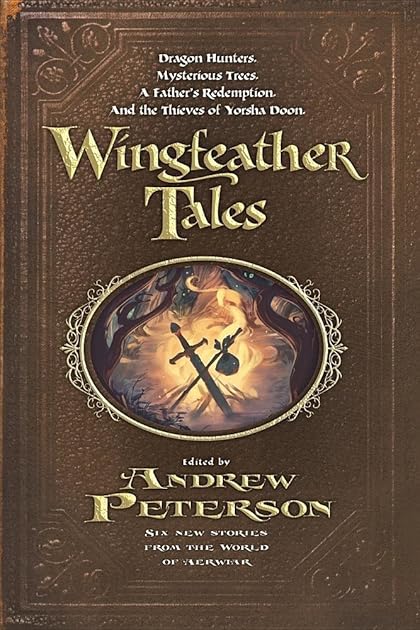 Wingfeather Tales (The Wingfeather Saga)