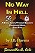No Way in Hell: Part 2 (Ste...