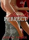 Almost Perfect by Jessica Prince