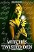 Witches of Twisted Den: Par...