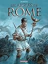 Les Aigles de Rome - Livre V by Enrico Marini
