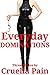 Everyday Dominations: Three Classic Stories of Famele Dominatiom