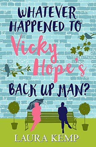 Whatever Happened to Vicky Hope's Back Up Man? (Kindle Edition)