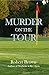 Murder on the Tour