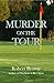 Murder on the Tour