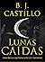 Lunas caídas (Crónicas de l...