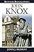 John Knox (Bitesize Biographies Book 7)