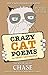 Crazy Cat Poems for Crazy Cat People: The Complete Bukowski, Cats, and Me (Best of Raw Underground Poetry Book 7)