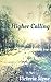 A Higher Calling
