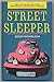 Street sleeper