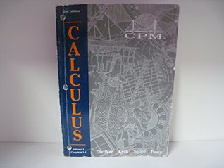 Calculus CPM 2nd Edition Volume 1 Chapters 1-6 (2003-05-04)
