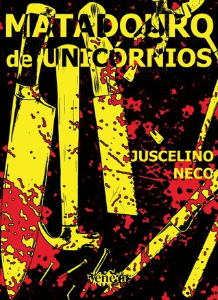 Matadouro de Unicórnios (Paperback)