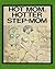 Hot Mom, Hotter Step Mom by Yvette Chafer
