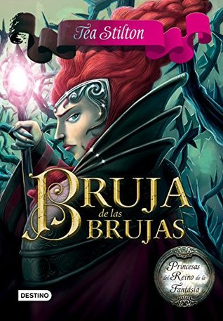 Bruja de las brujas (Princesas del Reino de la Fantasía)