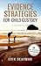 Evidence Strategies for Child Custody: A Winning Custody Guidebook