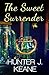 The Sweet Surrender