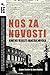 Nos za novosti: Kratke vije...