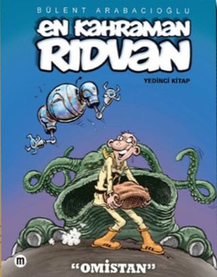 En Kahraman Rıdvan - Omistan (En Kahraman Rıdvan, #7)