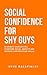 Social Confidence for Shy Guys by Myke Macapinlac Social Confidence for Shy Guys by Myke Macapinlac