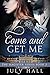 Come and Get Me (The Magister Series, #2)