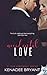 Accidental Love (A Year Agr...