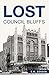Lost Council Bluffs by S.M. Senden