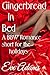 Gingerbread in Bed: A BBW Romance Short for the Holidays