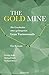 The Gold Mine – Die Geschic...