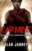Carmine: Rise of the Warrior Queen