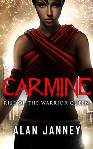 Carmine: Rise of the Warrior Queen (Carmine, #1; The Outlaw, #5)