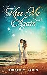 Kiss Me Again
