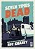 Seven Times Dead