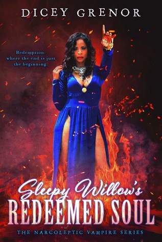 Sleepy Willow's Redeemed Soul (The Narcoleptic Vampire Series, #4)