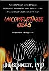 Uncomfortable Ideas