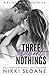 Three Sweet Nothings (Blindfold Club, #5)